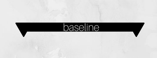What exactly is a baseline?
